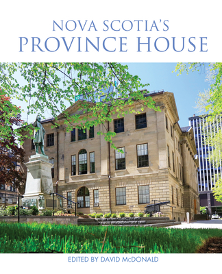 Nova Scotia's Province House - Agricola Street Books