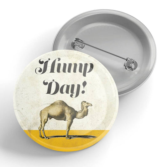 Black River Letterpress & Paper Co. - Hump Day Button