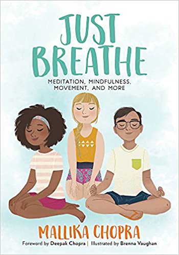 Just Breathe: Meditation, Mindfulness, Movement, and More - Agricola Street Books