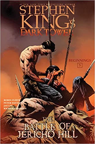 The Dark Tower: Battle Of Jericho Hill - Agricola Street Books