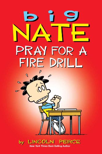 Big Nate: Pray for a Fire Drill - Agricola Street Books