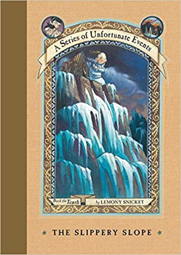 The Slippery Slope (A Series of Unfortunate Events #10) - Agricola Street Books