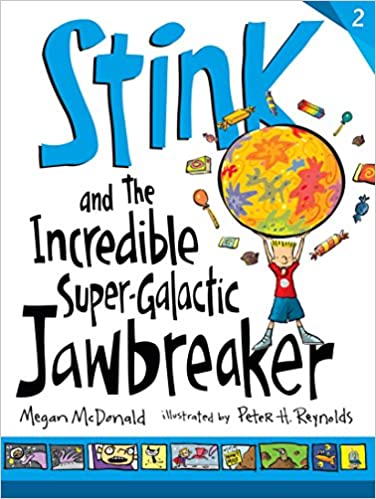Stink and the Incredible Super-Galactic Jawbreaker - Agricola Street Books
