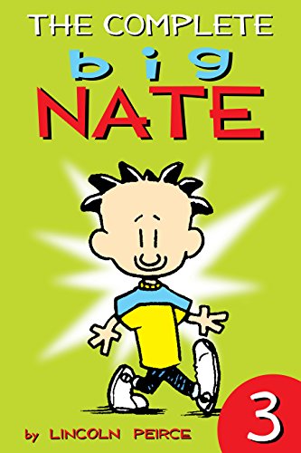The Complete Big Nate - 3 - Agricola Street Books