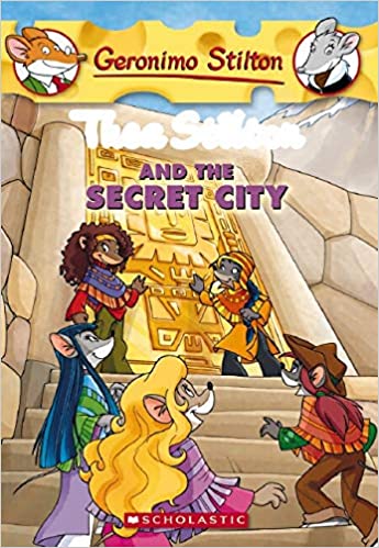 Thea Stilton and the Secret City (Thea Stilton #4): A Geronimo Stilton Adventure - Agricola Street Books