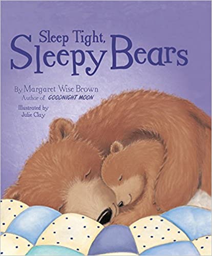 Sleep Tight, Sleepy Bears - Agricola Street Books