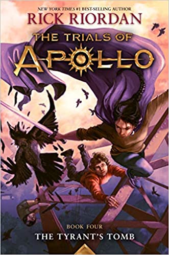 The Tyrant's Tomb (The Trials of Apollo #4) - Agricola Street Books