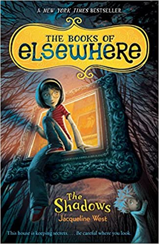 The Books of Elsewhere: The Shadows - Agricola Street Books