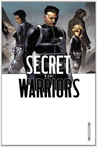 Secret Warriors Volume 5: Night - Agricola Street Books