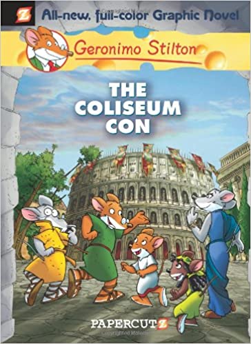 Geronimo Stilton: The Coliseum Con - Agricola Street Books