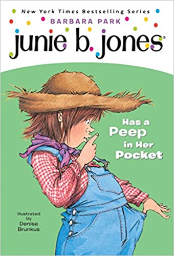 Junie B. Jones Has a Peep in her Pocket - Agricola Street Books