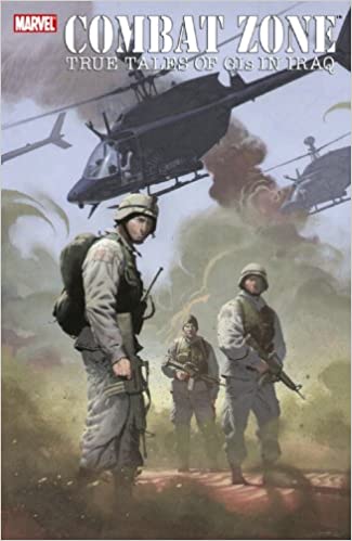 Combat Zone: True Tales Of GI's In Iraq - Agricola Street Books