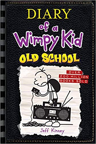 Old School (Diary of a Wimpy Kid #10) - Agricola Street Books