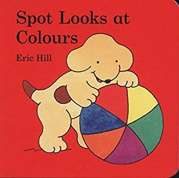 Spot Looks at Colours - Agricola Street Books