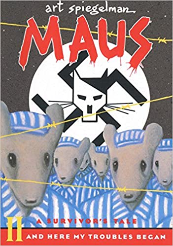 Maus II: A Survivor's Tale: And Here My Troubles Began - Agricola Street Books