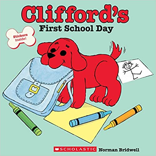 Clifford's First School Day - Agricola Street Books