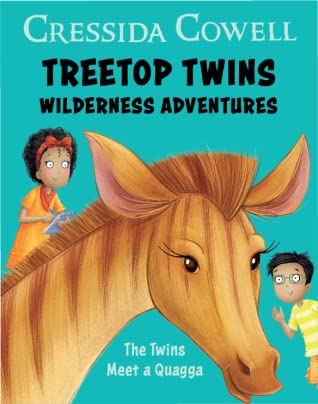 Treetop Twins Wilderness Adventures #2: The Twins Meet a Quagga