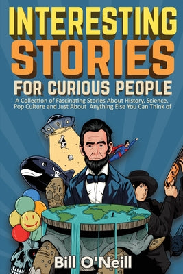 Interesting Stories For Curious People - Agricola Street Books