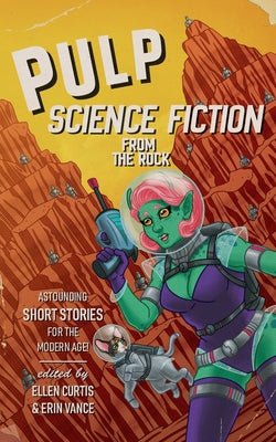 Pulp Sci-Fi from the Rock - Agricola Street Books