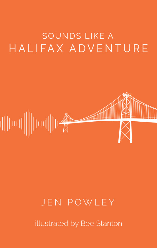Sounds Like a Halifax Adventure - Agricola Street Books