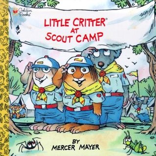 Little Critter at Scout Camp - Agricola Street Books