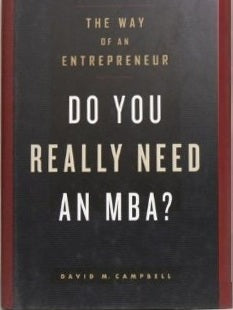 Do You Really Need an MBA? - Agricola Street Books