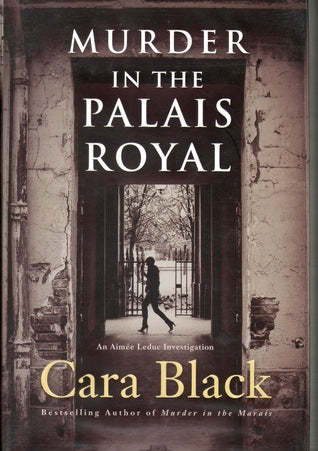Murder in the Palais Royal (Aimee Leduc Investigations #10) - Agricola Street Books