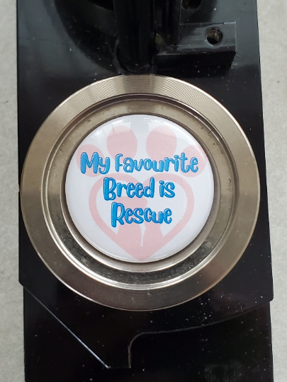 That Shirt Store & More - My Favourite Breed Is Rescue 1.5" Pinback Donation Button