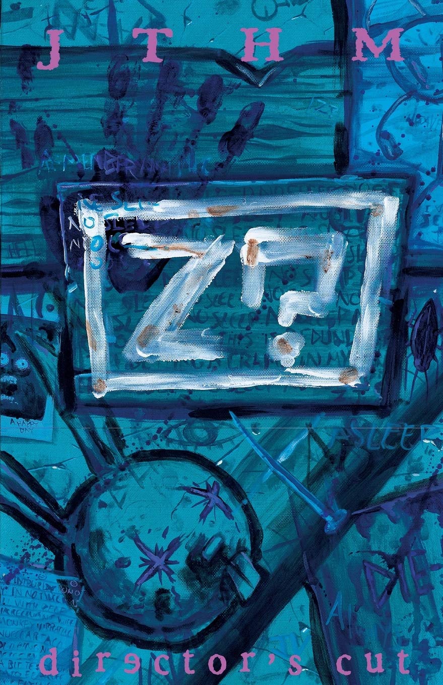 Johnny The Homicidal Maniac: Director's Cut - Agricola Street Books