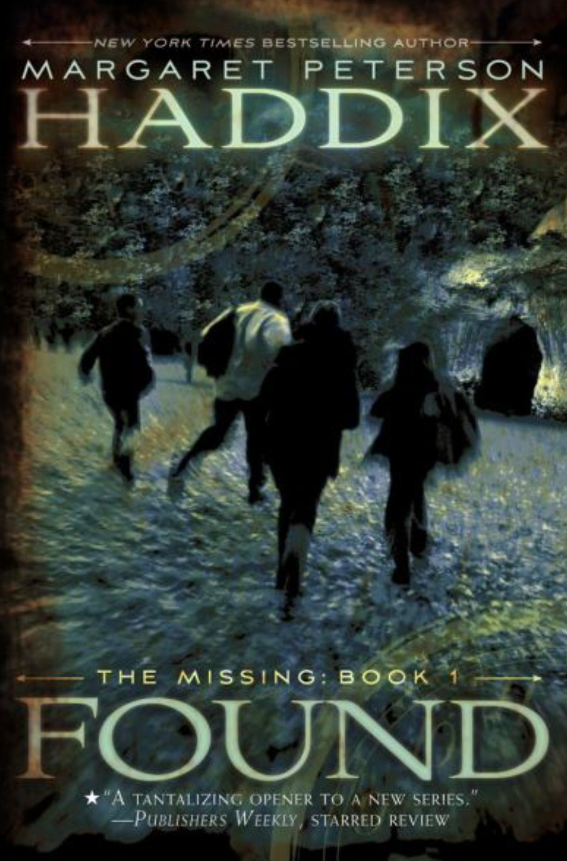 FOUND (THE MISSING, BK. 1) - Agricola Street Books
