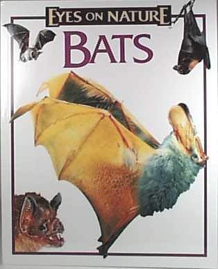 Eyes on Nature: Bats