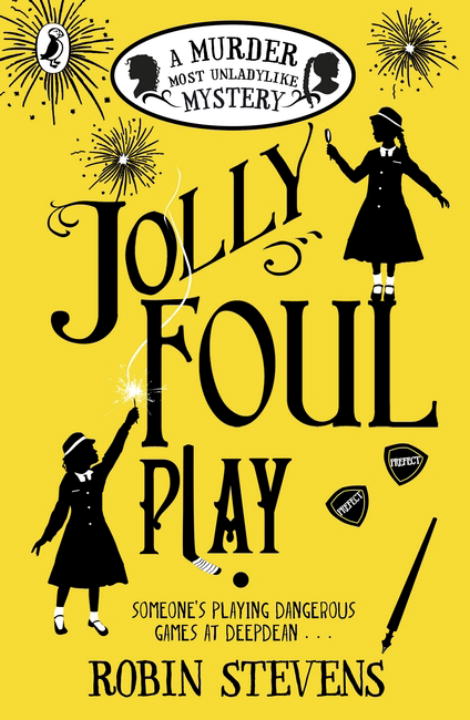 Jolly Foul Play (Murder Most Unladylike #4) - Agricola Street Books