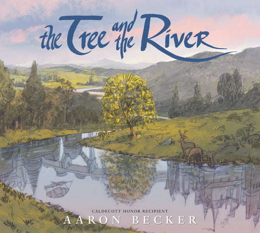 The Tree and the River - Agricola Street Books