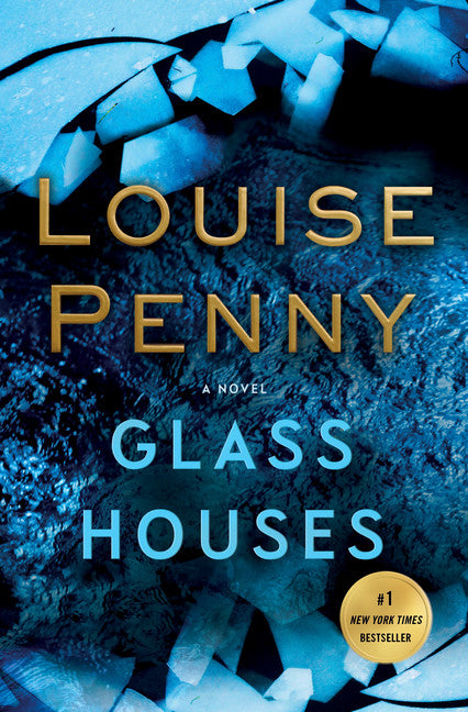 Glass Houses (Chief Inspector Armand Gamache #13) - Agricola Street Books