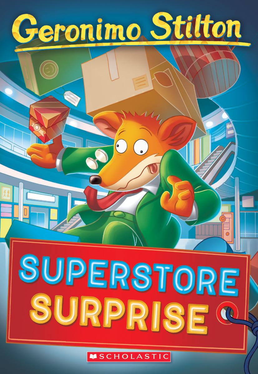 Superstore Surprise (Geronimo Stilton #76) - Agricola Street Books