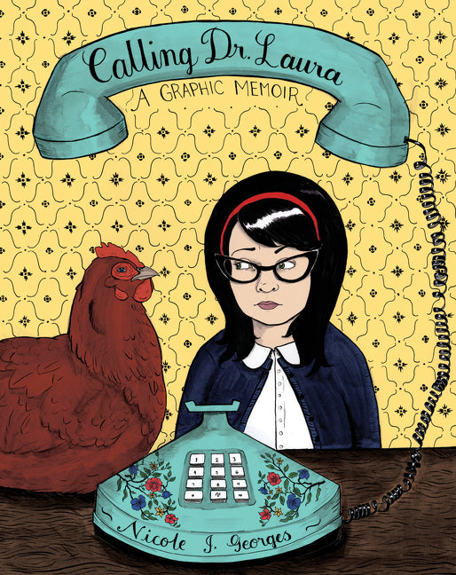 Calling Dr. Laura - Agricola Street Books
