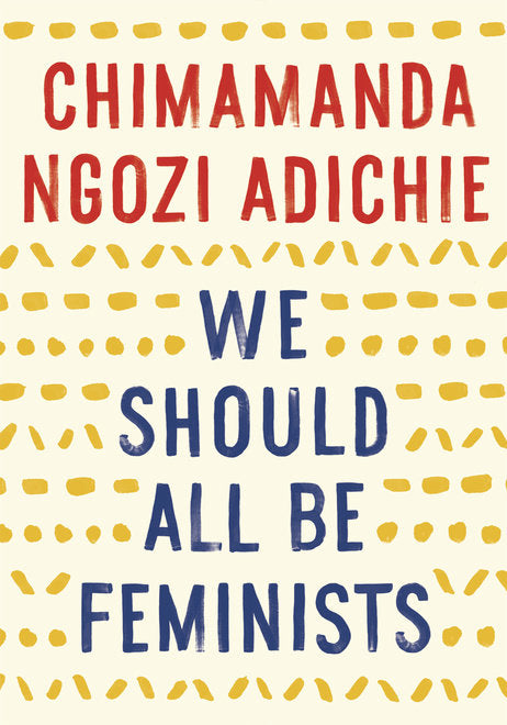 We Should All Be Feminists - Agricola Street Books