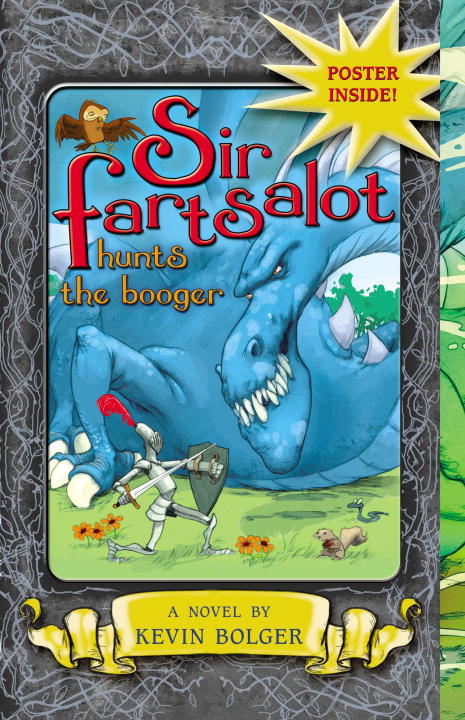 Sir Fartsalot Hunts the Booger - Agricola Street Books