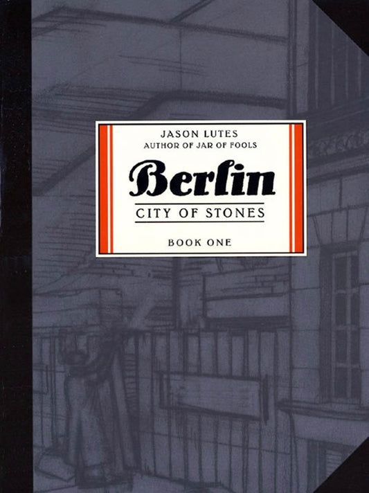 Berlin, Book One: City of Stones - Agricola Street Books