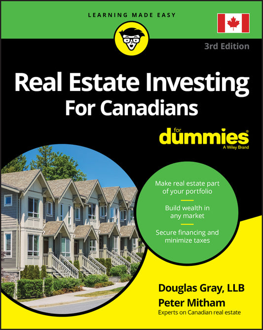 Real Estate Investing For Canadians For Dummies - Agricola Street Books