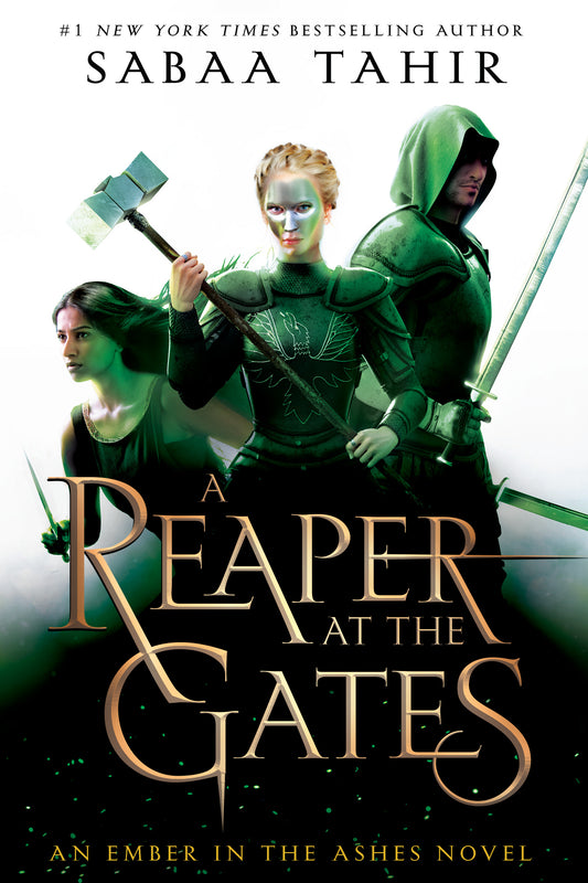 A Reaper at the Gates (An Ember in the Ashes #3) - Agricola Street Books
