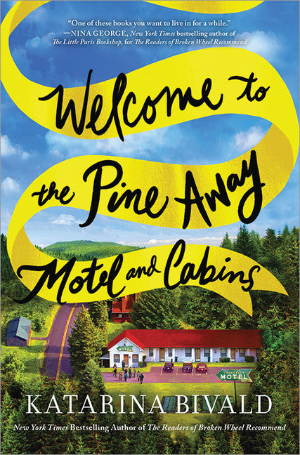 Welcome to the Pine Away Motel and Cabins - Agricola Street Books