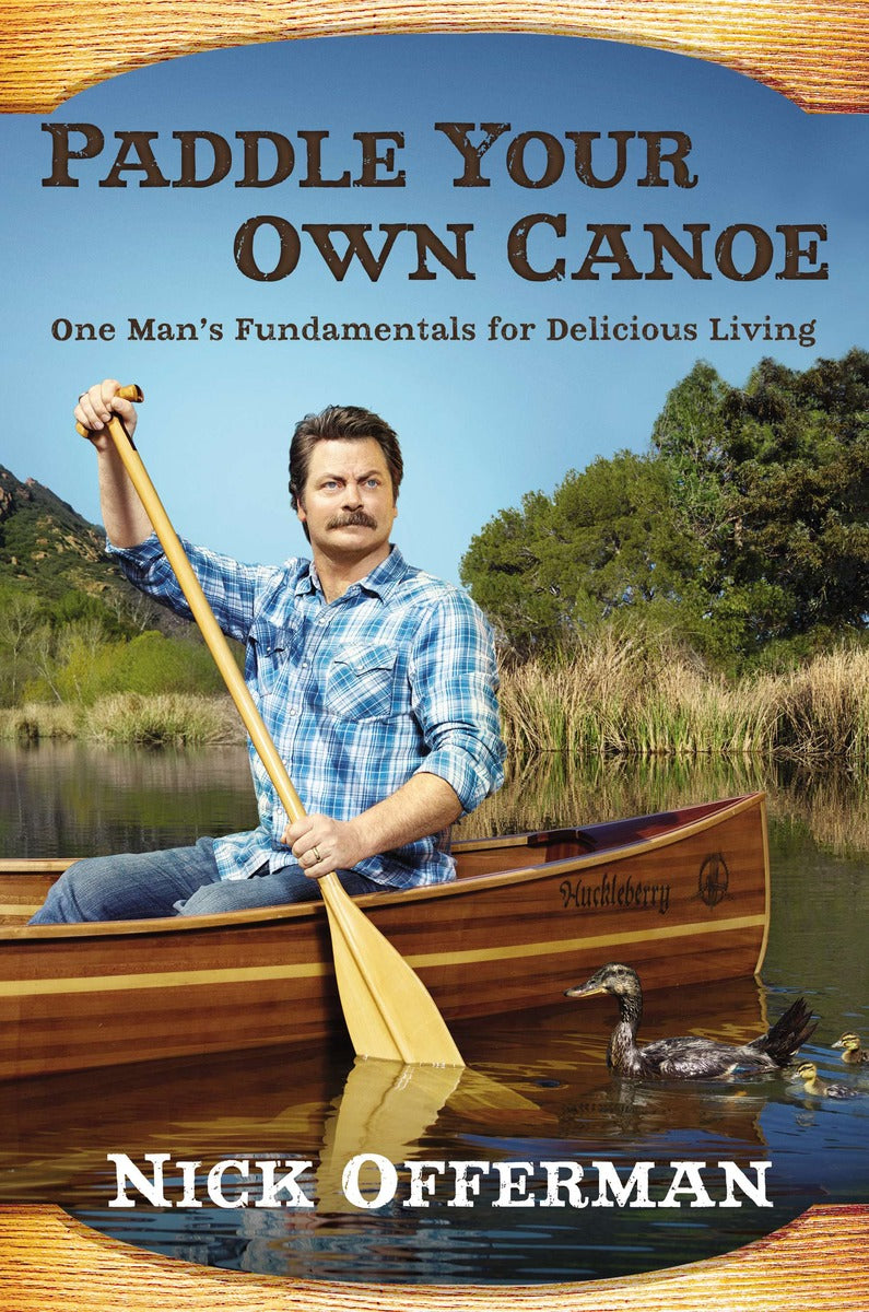 Paddle Your Own Canoe - Agricola Street Books