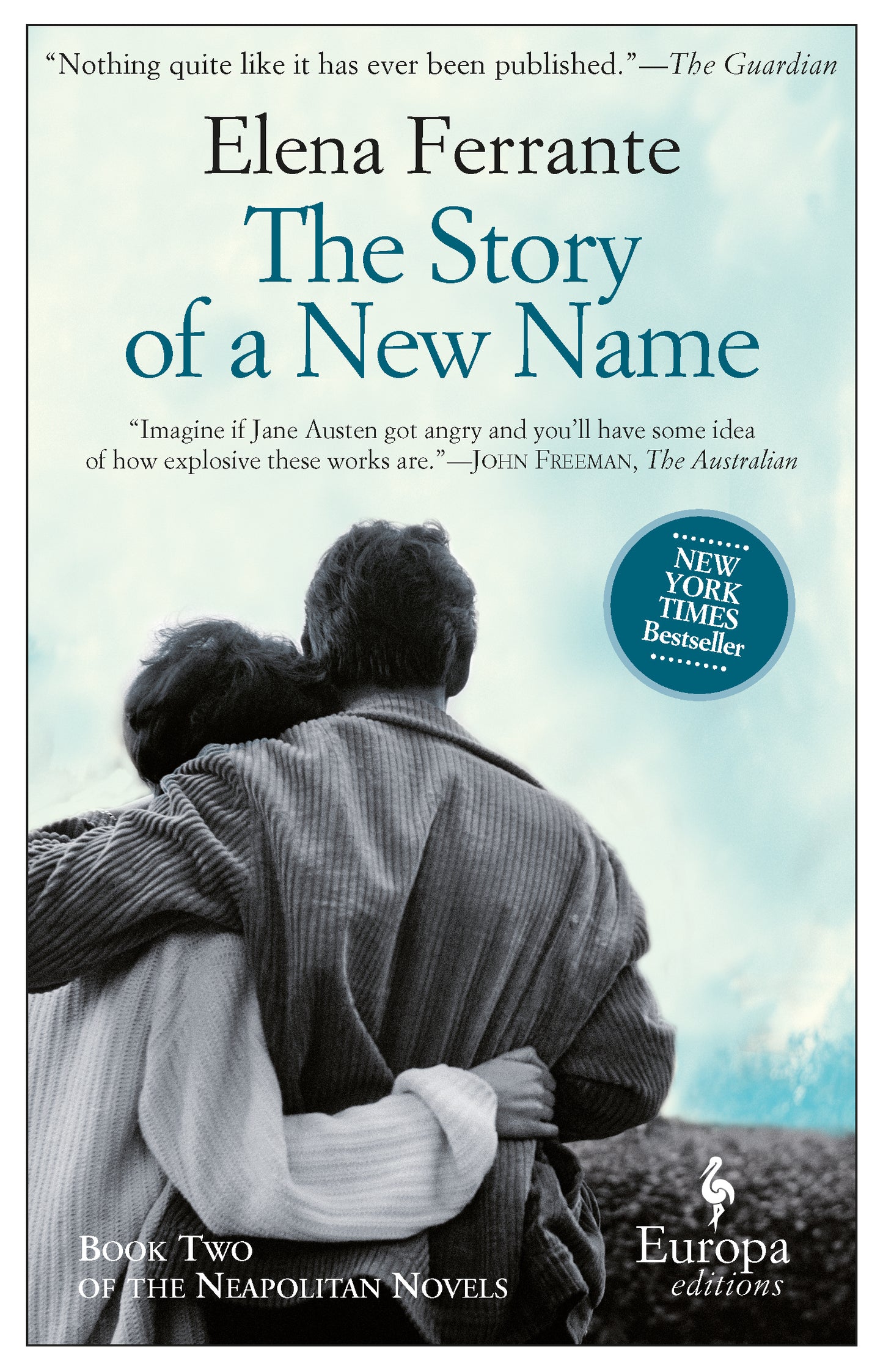 The Story of a New Name (Neapolitan Novels #2) - Agricola Street Books