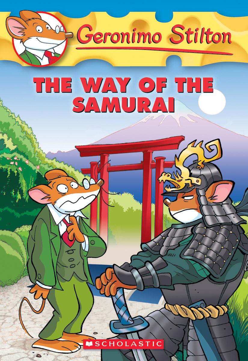 The Way of the Samurai (Geronimo Stilton #49) - Agricola Street Books