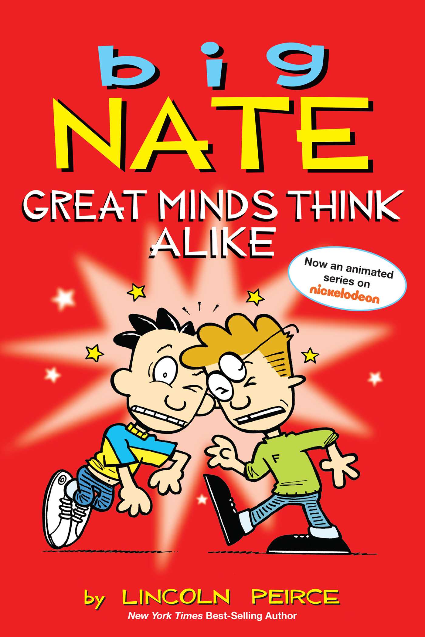 Big Nate: Great Minds Think Alike - Agricola Street Books