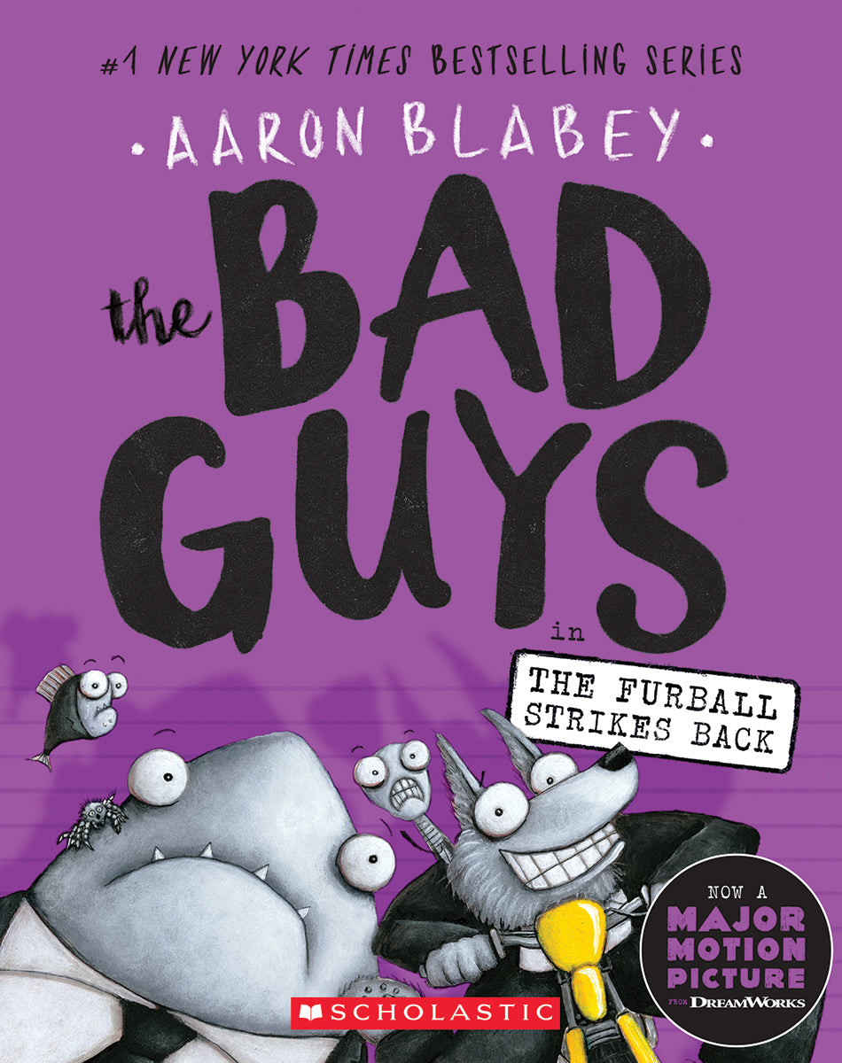 The Bad Guys in The Furball Strikes Back (The Bad Guys #3) - Agricola Street Books
