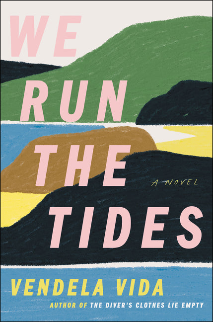 We Run the Tides - Agricola Street Books