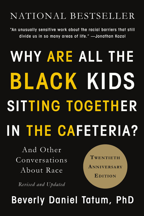 Why Are All the Black Kids Sitting Together in the Cafeteria? - Agricola Street Books