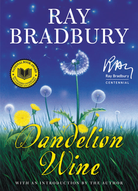 Dandelion Wine - Agricola Street Books